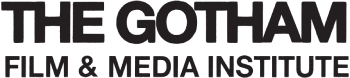 The Gotham Film & Media Institute